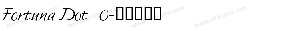 Fortuna Dot_0字体转换